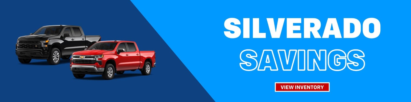 Two Chevrolet Silverado trucks on a blue background with Silverado Savings text
